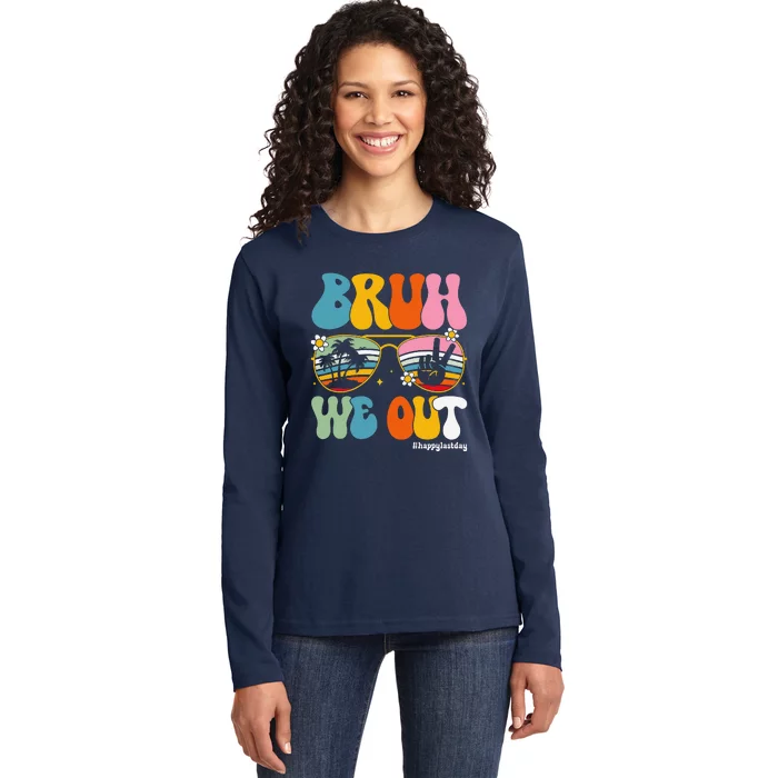 Bruh We Out Happy Last Day Of School Teacher Student Summer Ladies Long Sleeve Shirt