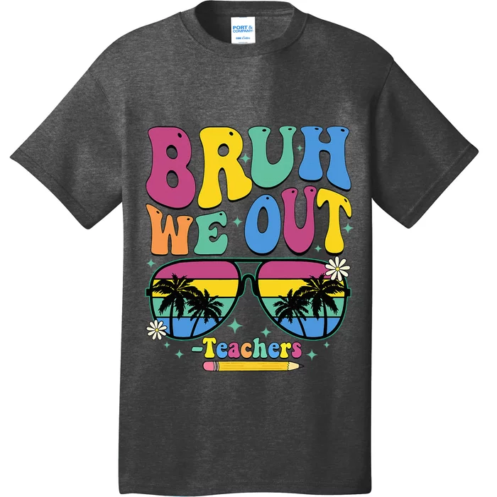 Bruh We Out Happy Last Day Of School Teacher Women T-Shirt