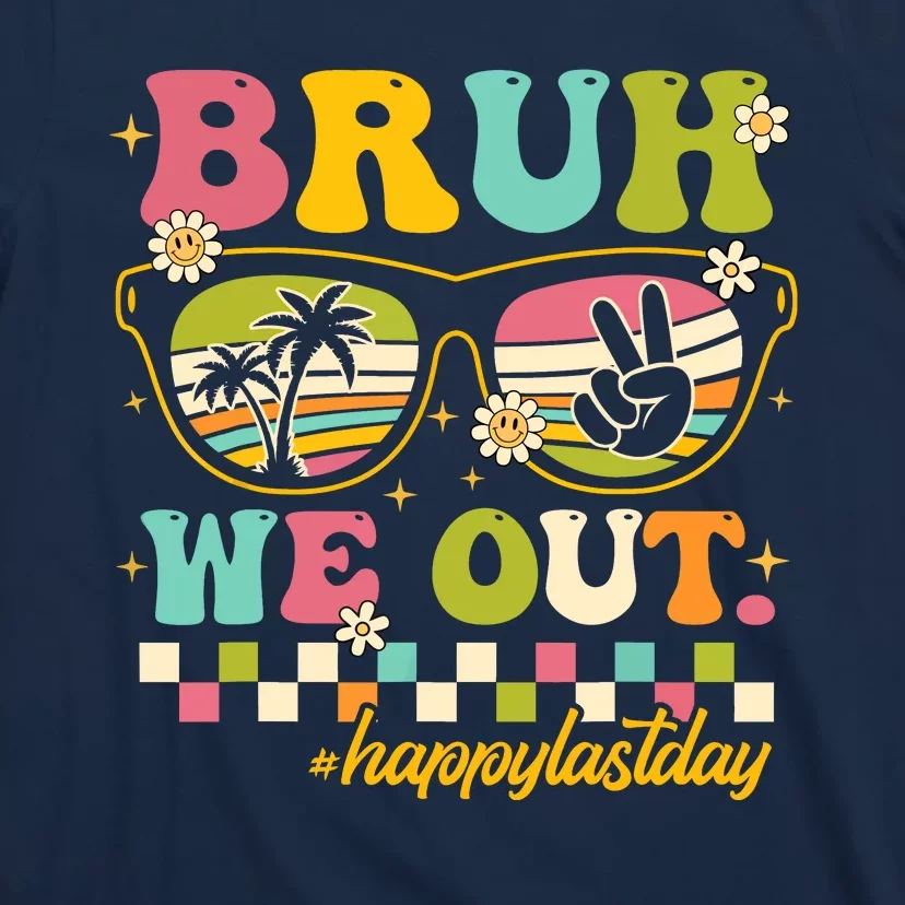 Bruh We Out Funny Last Day Of School Teacher Boy Girl Summer T-Shirt