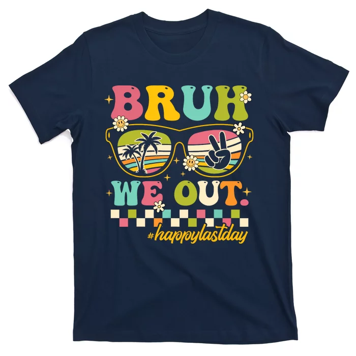 Bruh We Out Funny Last Day Of School Teacher Boy Girl Summer T-Shirt