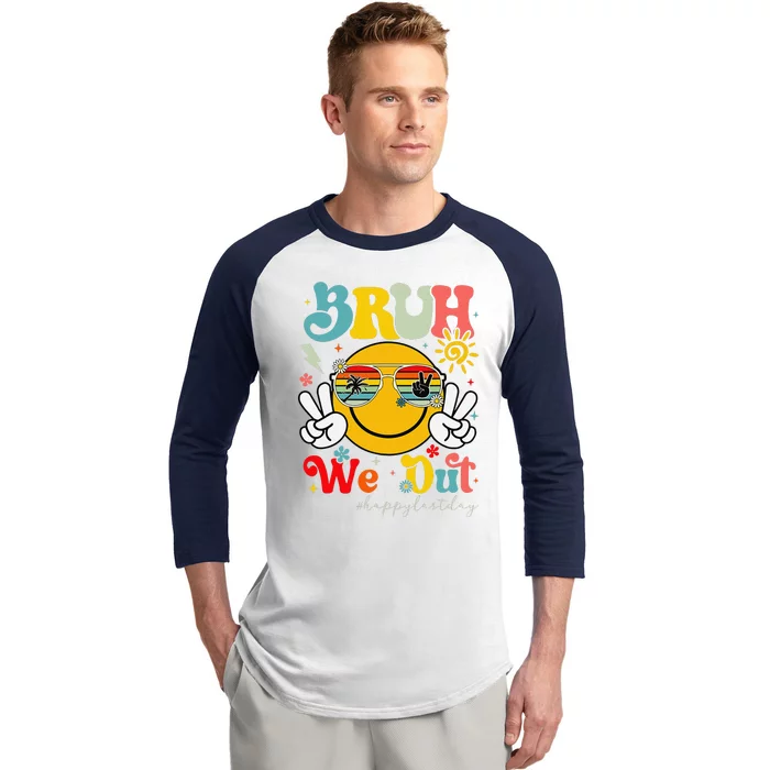 Bruh We Out Summer Happy Last Day Of School Teacher Student Baseball Sleeve Shirt