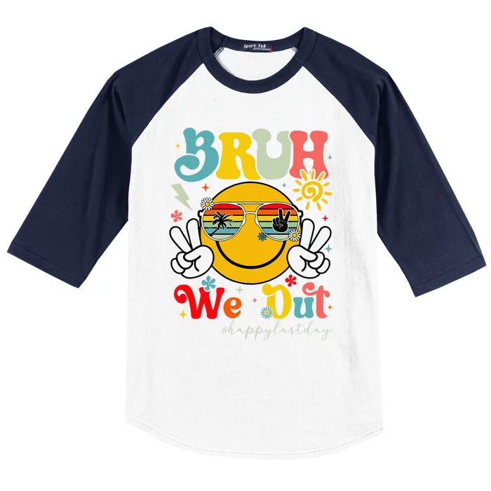 Bruh We Out Summer Happy Last Day Of School Teacher Student Baseball Sleeve Shirt