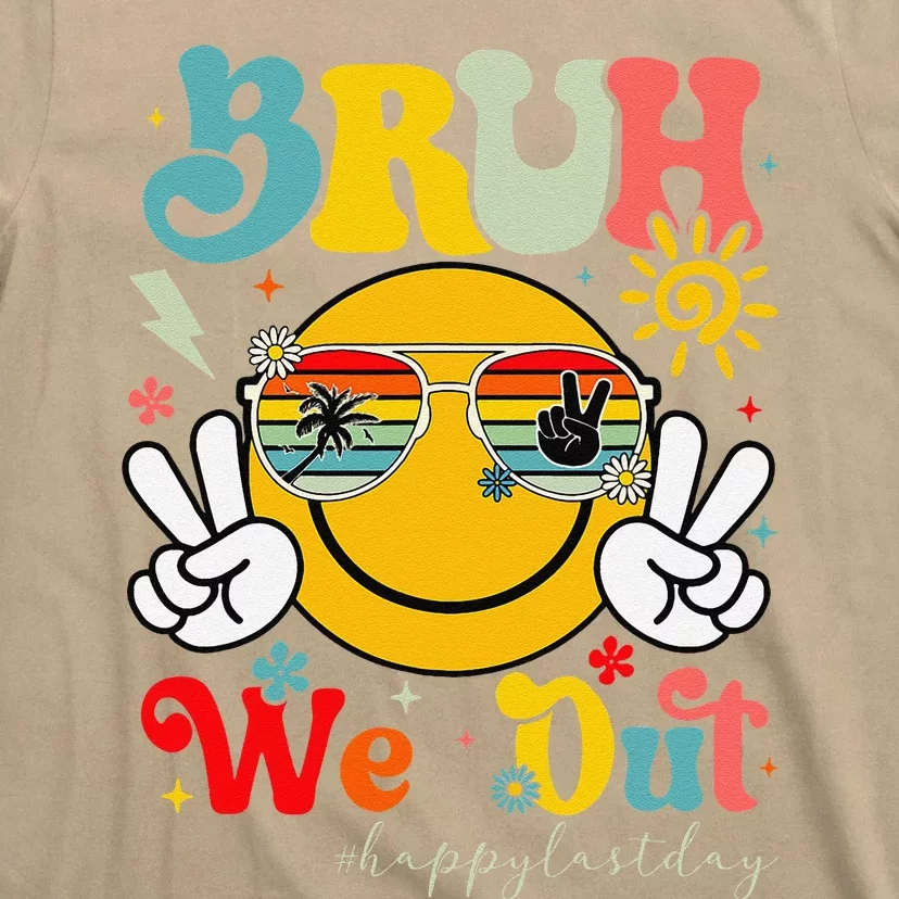 Bruh We Out Summer Happy Last Day Of School Teacher Student T-Shirt