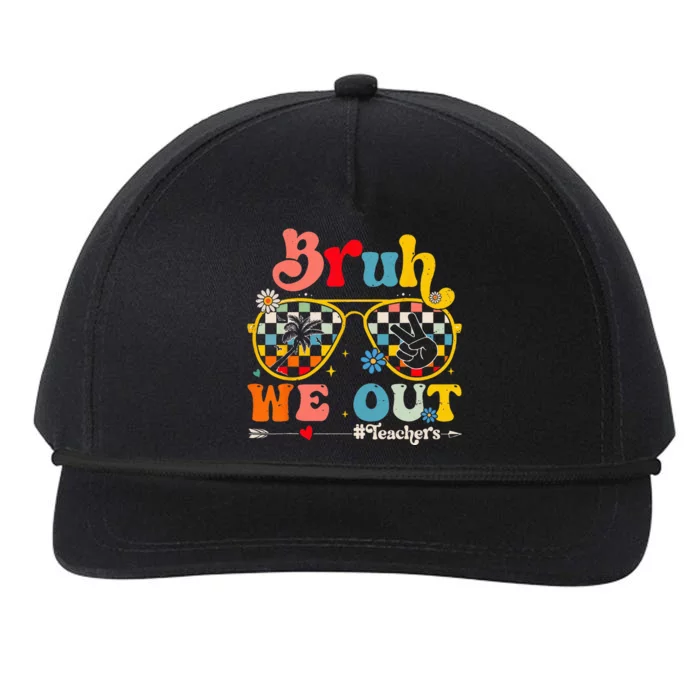 Bruh We Out Teachers End Of School Year Teacher Summer Snapback Five-Panel Rope Hat