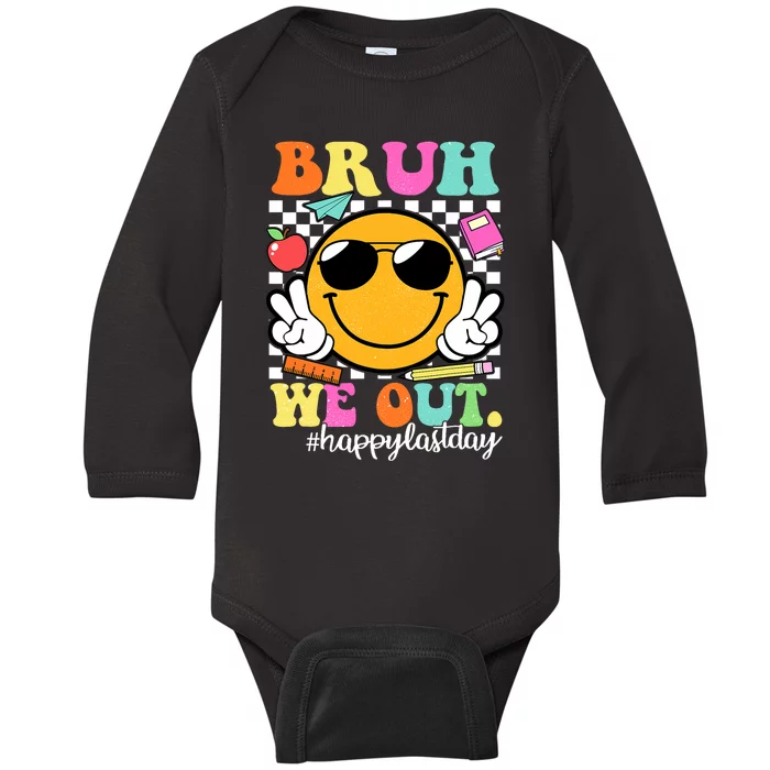 Bruh We Out Teachers Happy Last Day Of School Summer Baby Long Sleeve Bodysuit