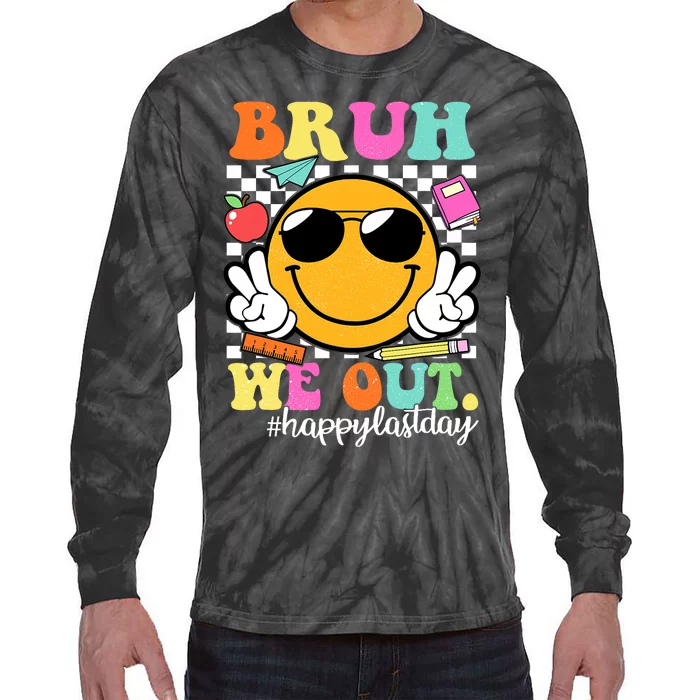 Bruh We Out Teachers Happy Last Day Of School Summer Tie-Dye Long Sleeve Shirt