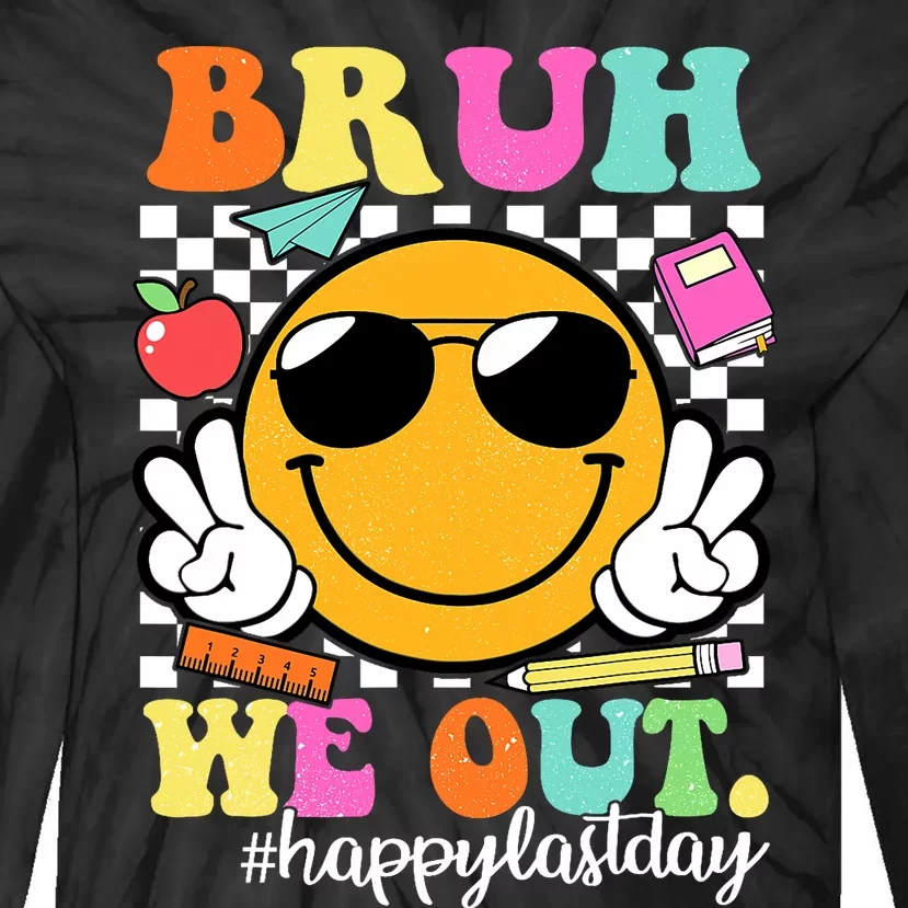 Bruh We Out Teachers Happy Last Day Of School Summer Tie-Dye Long Sleeve Shirt