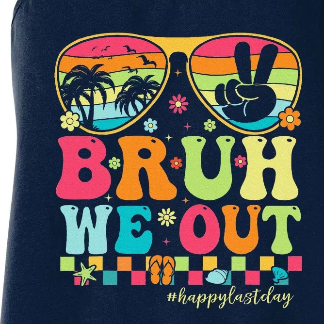 Bruh We Out Teachers Happy Last Day Of School Groovy Women's Racerback Tank