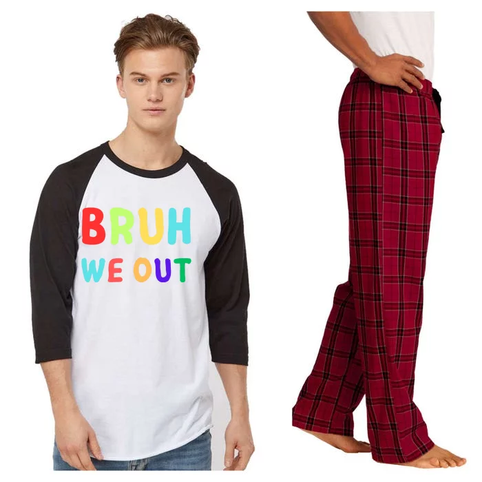 Bruh We Out; Cool; Out; Bruh We Out; Funny Bruh We Out; Bruh Gift Raglan Sleeve Pajama Set