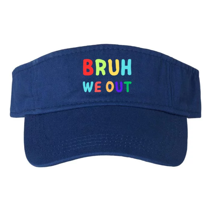 Bruh We Out; Cool; Out; Bruh We Out; Funny Bruh We Out; Bruh Gift Valucap Bio-Washed Visor