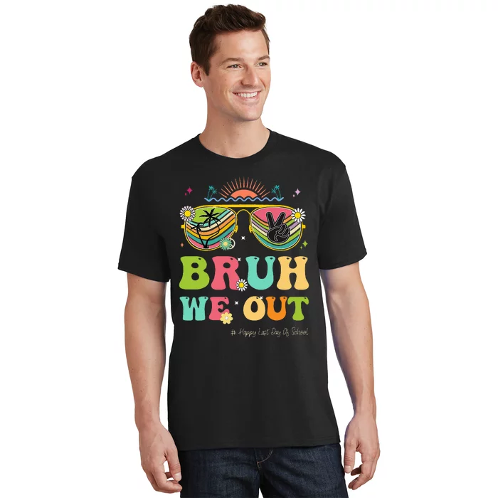 Bruh We Out Funny Last Day Of School Teacher Boy Girl Summer T-Shirt