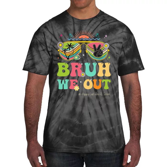 Bruh We Out Funny Last Day Of School Teacher Boy Girl Summer Tie-Dye T-Shirt