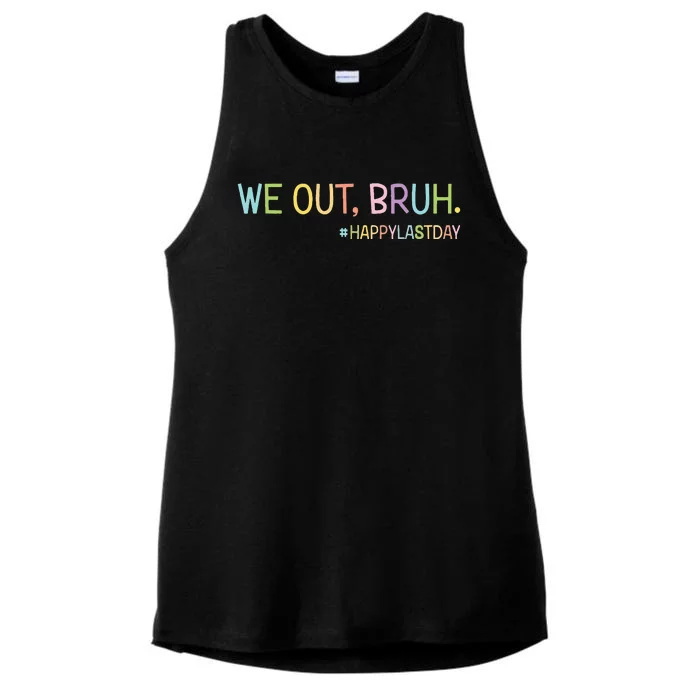 Bruh We Out Teachers Happy Last Day Of School Hello Summer Ladies Tri-Blend Wicking Tank