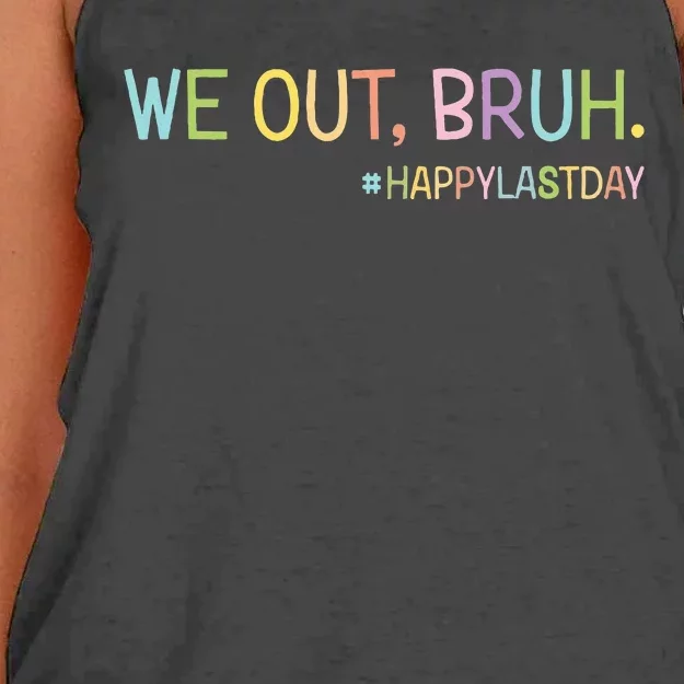 Bruh We Out Teachers Happy Last Day Of School Hello Summer Women's Knotted Racerback Tank