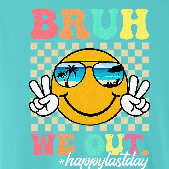 Bruh We Out Happy Last Day Of School Teacher Boy Girl Summer ChromaSoft Performance T-Shirt