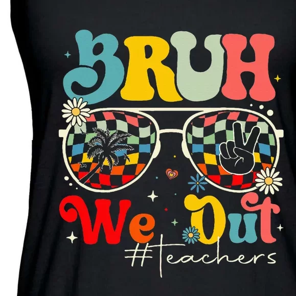 Bruh We Out Teachers End Of School Year Teacher Summer Ladies Essential Flowy Tank