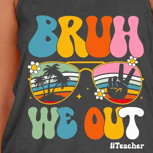 Bruh We Out Teachers End Of School Year Teacher Summer Women's Knotted Racerback Tank