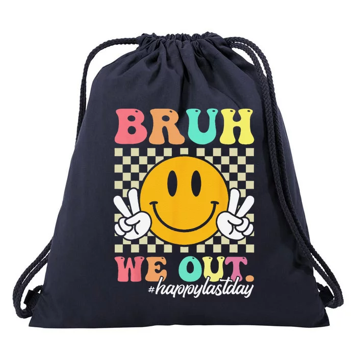 Bruh We Out Happy Last Day Of School Teacher Summer Drawstring Bag