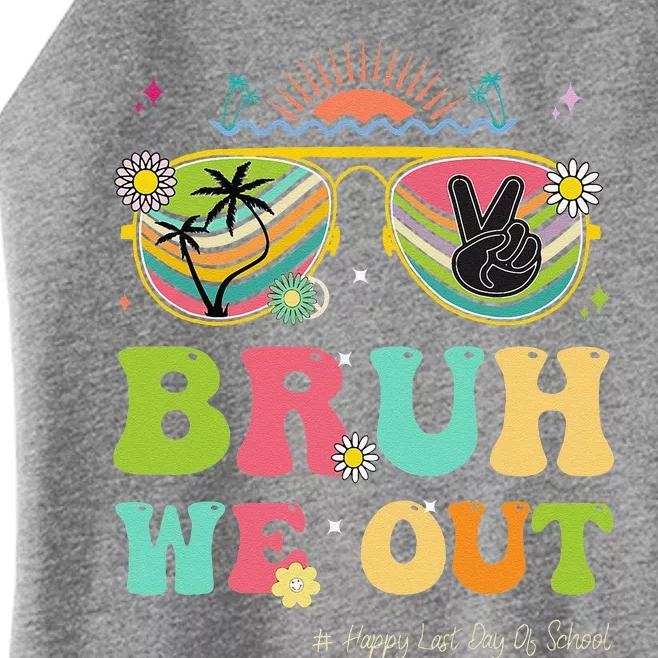 Bruh We Out Funny Last Day Of School Teacher Boy Girl Summer Women’s Perfect Tri Rocker Tank