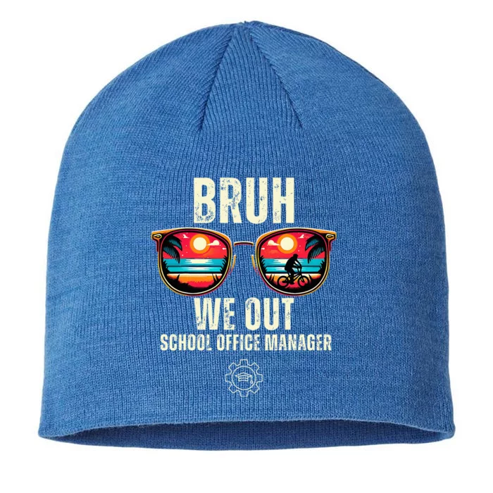 Bruh We Out Manager Teachers Last Day Of School 8 1/2in Sustainable Knit Beanie