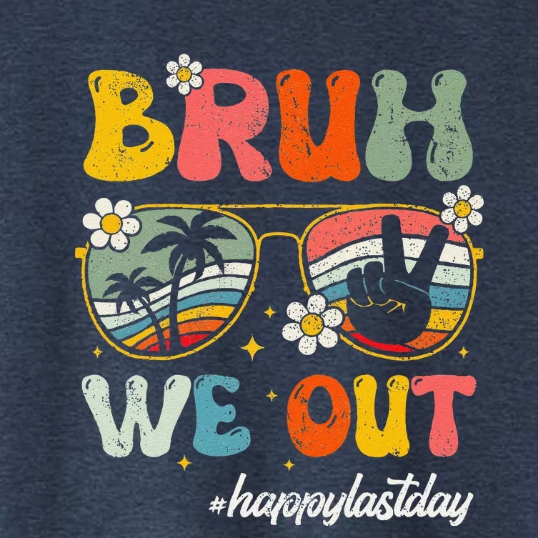 Bruh We Out Happy Last Day Of School Teacher Boy Girl Summer Women's Crop Top Tee