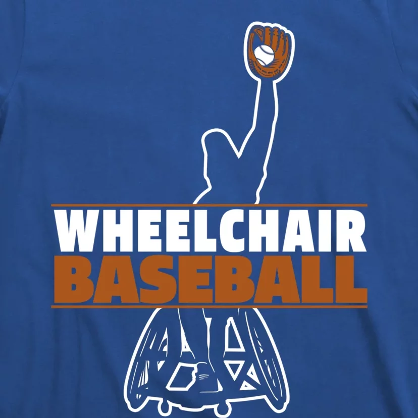 Baseball Wheelchair Player Cool Gift Sport Team Baseballer Gift T-Shirt