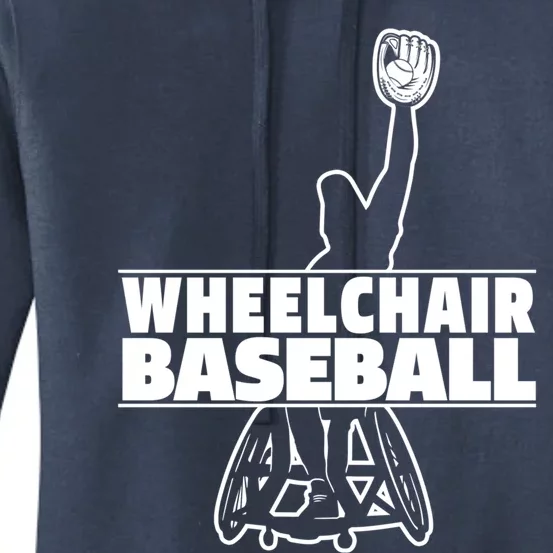 Baseball Wheelchair Player Funny Gift Sport Team Baseballer Meaningful Gift Women's Pullover Hoodie