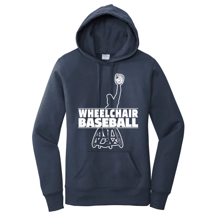 Baseball Wheelchair Player Funny Gift Sport Team Baseballer Meaningful Gift Women's Pullover Hoodie