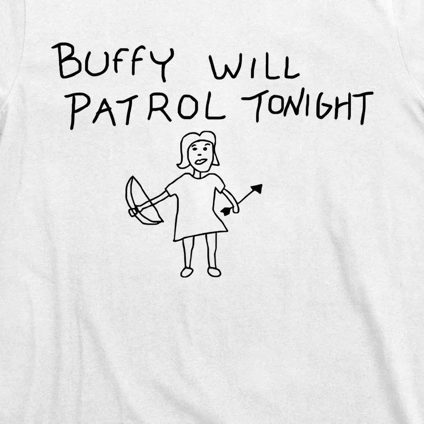 Buffy Will Patrol Tonight T-Shirt