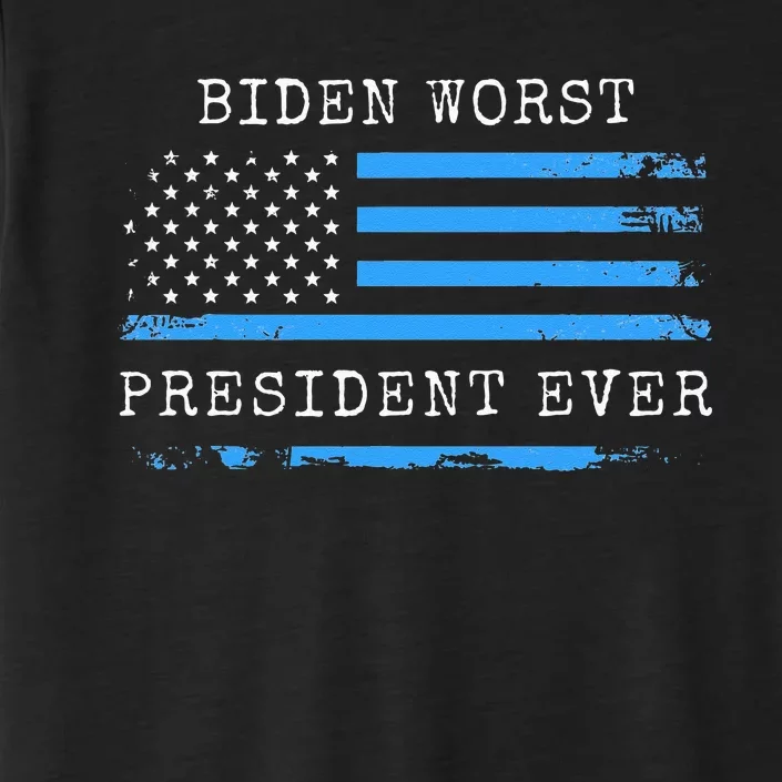 BIDEN WORST PRESIDENT EVER ANTI JOE BIDEN AMERICAN FLAG ChromaSoft Performance T-Shirt