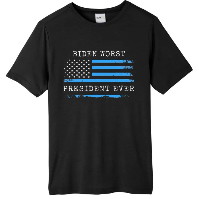 BIDEN WORST PRESIDENT EVER ANTI JOE BIDEN AMERICAN FLAG ChromaSoft Performance T-Shirt