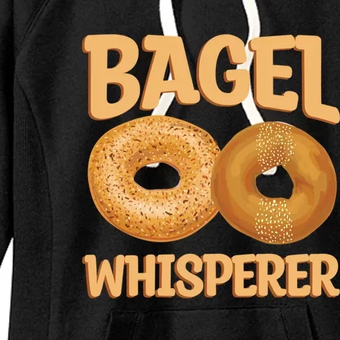 Bagel Whisperer Quote Bagel Lover Cute Gift Women's Fleece Hoodie