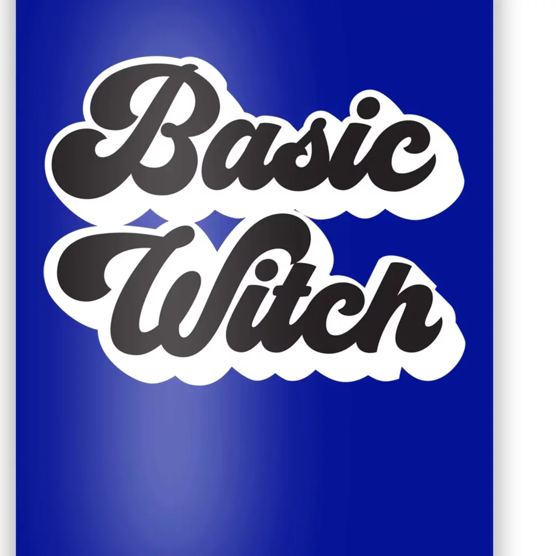 Basic Witch Retro Funny Cool Gift Poster