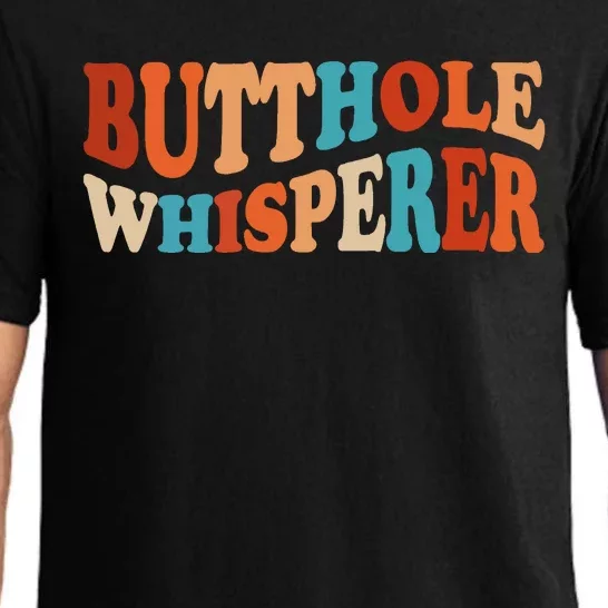 Butthole Whisperer Retro Sarcastic Jokes Funny Pajama Set