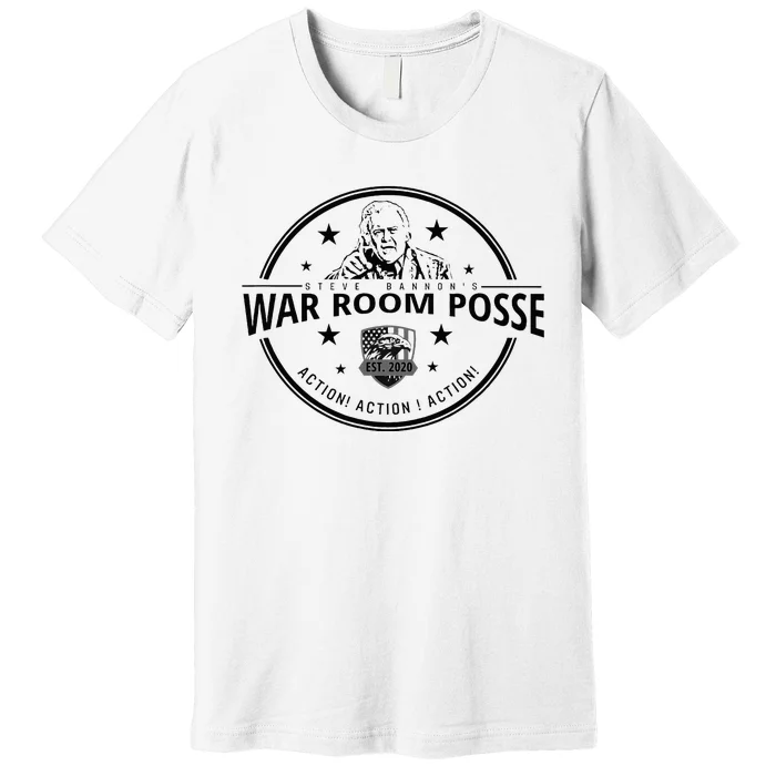 BannonS War Room Posse Political Gift Premium T-Shirt