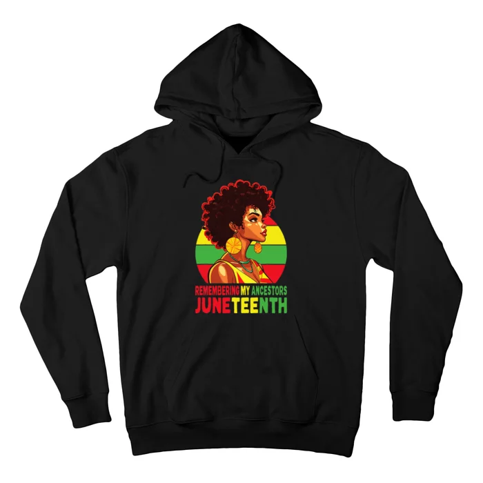 Black Women Remembering My Ancestors Juneteenth Hoodie