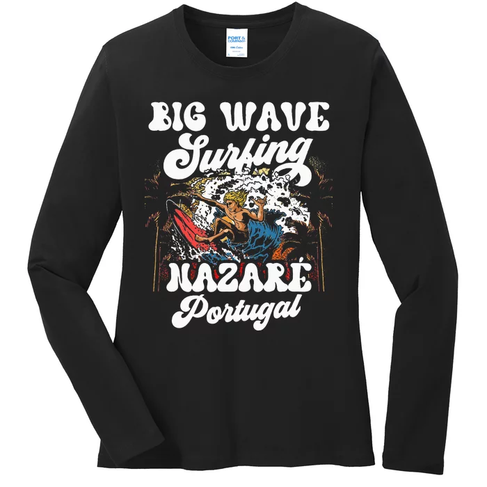 Big Wave Surfing Nazaré Portugal Surfer Surf Ladies Long Sleeve Shirt