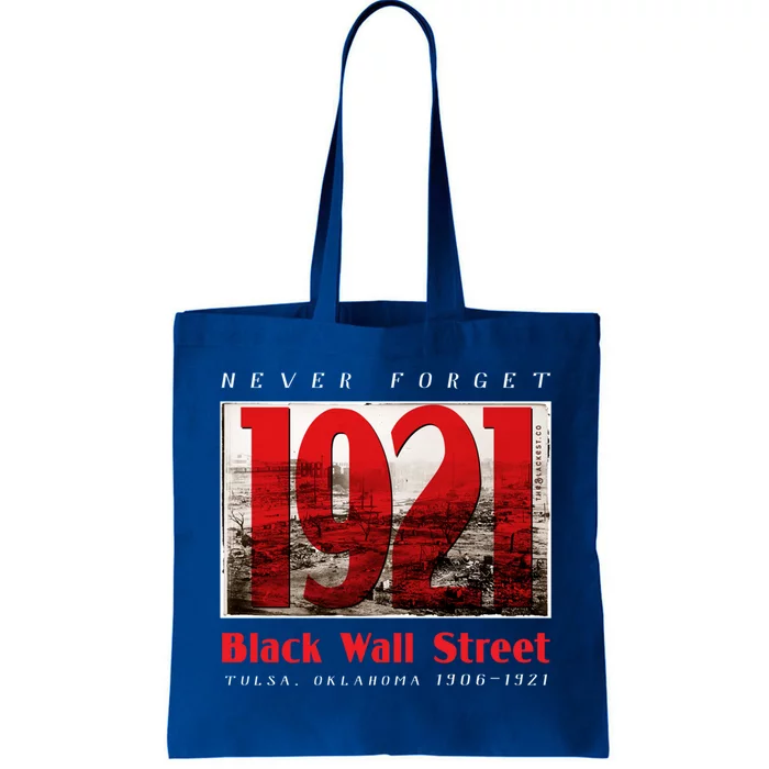 Black Wall Street 1921 Greenwood Tulsa Black History Gift Tote Bag