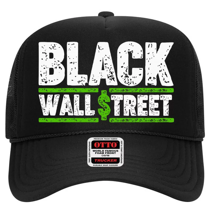 Black Wall Street High Crown Mesh Trucker Hat