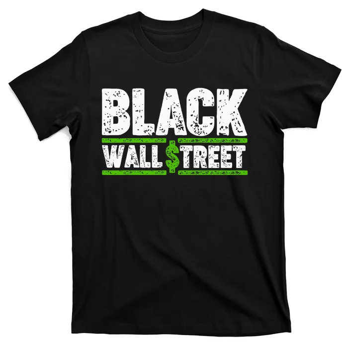 Black Wall Street T-Shirt