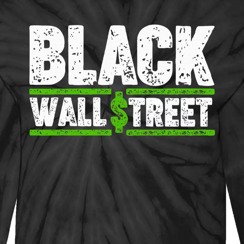 Black Wall Street Tie-Dye Long Sleeve Shirt