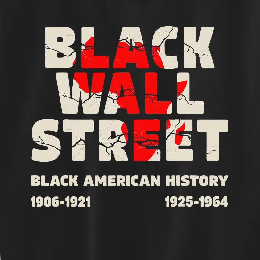 Black Wall Street Tulsa African Juneteenth Black Wall Street Kids Sweatshirt