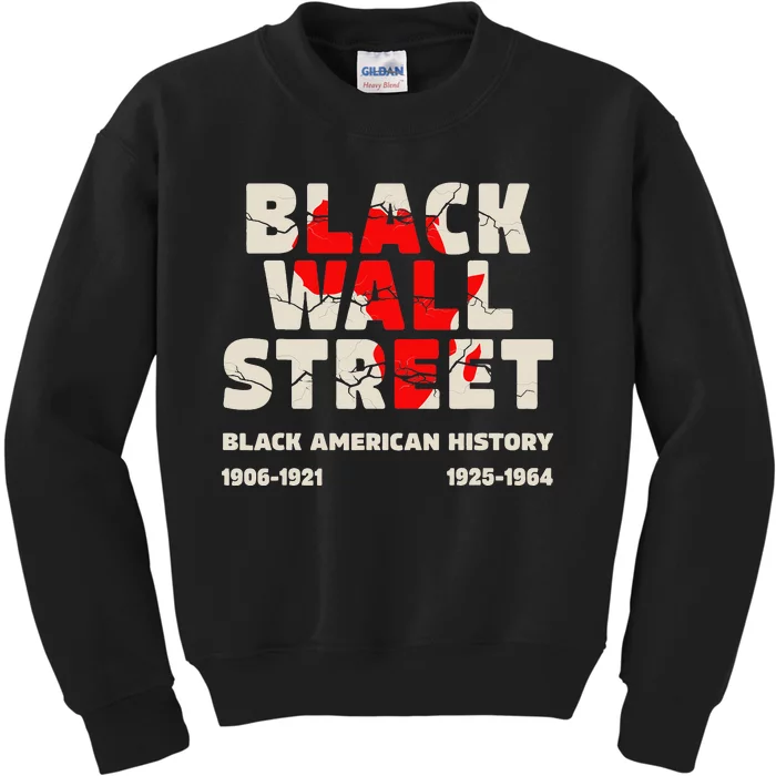 Black Wall Street Tulsa African Juneteenth Black Wall Street Kids Sweatshirt