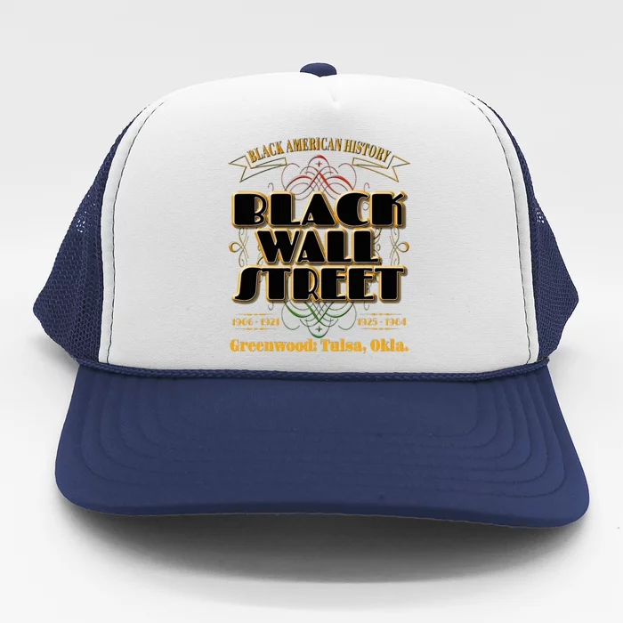 Black Wall Street Greenwood Tulsa Oklahoma History Trucker Hat