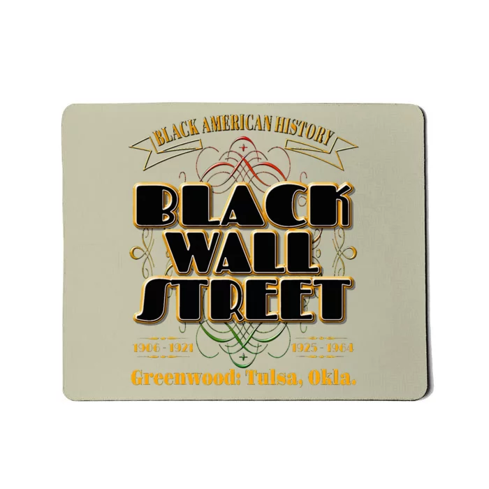 Black Wall Street Greenwood Tulsa Oklahoma History Mousepad