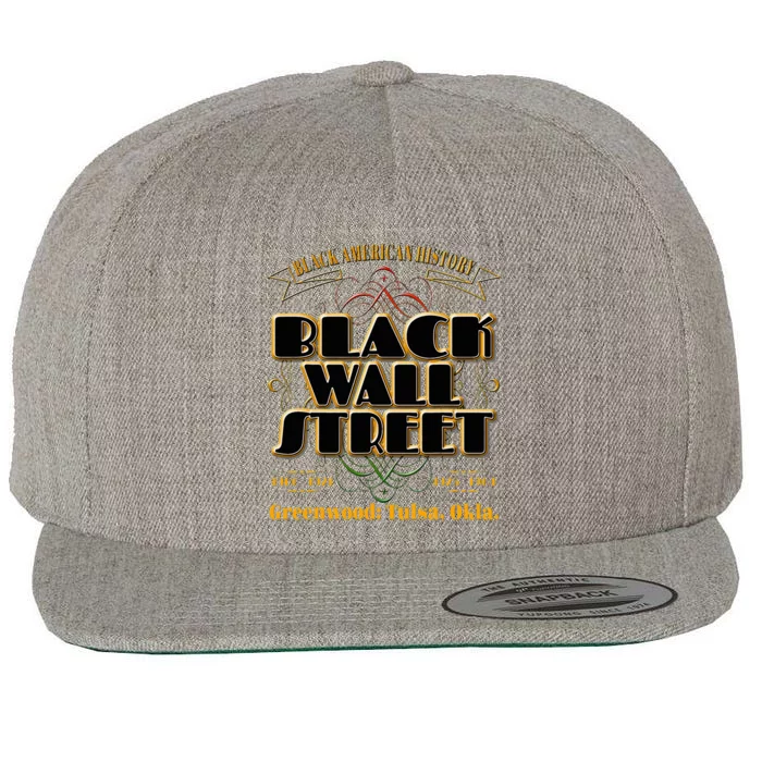 Black Wall Street Greenwood Tulsa Oklahoma History Wool Snapback Cap