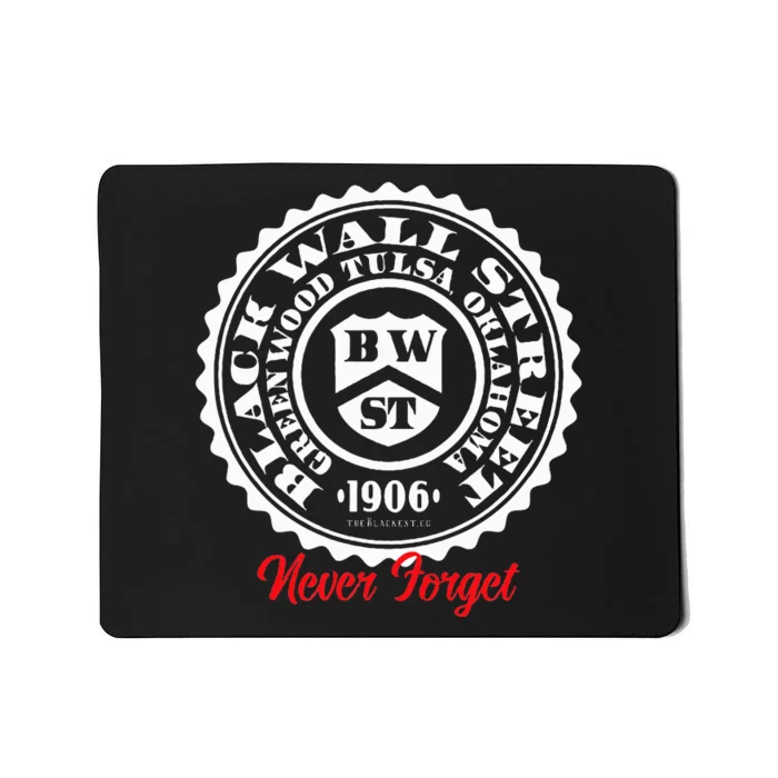 Black Wall Street Seal Greenwood Tulsa Oklahoma Never Forget Mousepad