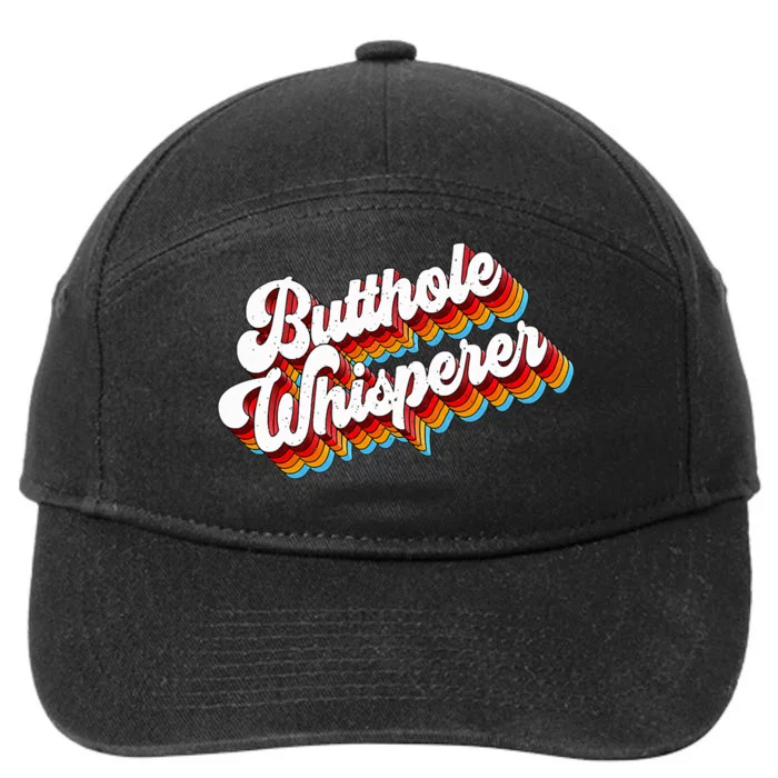 Butthole Whisperer Sarcastic Jokes 7-Panel Snapback Hat