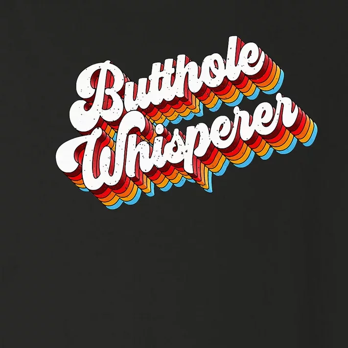 Butthole Whisperer Sarcastic Jokes Retro Toddler Long Sleeve Shirt