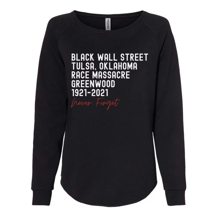 Black Wall Street. Tulsa Race Massacre Centennial. Greenwood Womens California Wash Sweatshirt